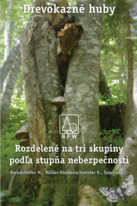 Drevokazné huby – poznávacia pomôcka